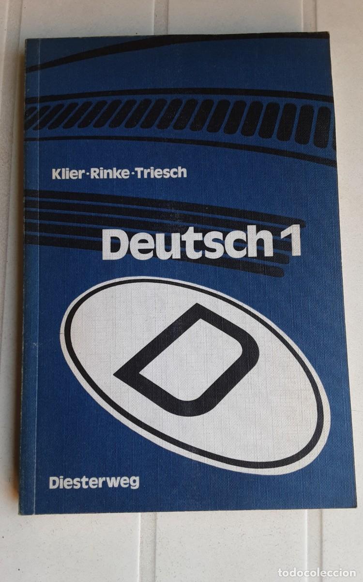 Libros de segunda mano: Deutsch 1-Klier.Rinke.Triesch - Diesterweg 1971