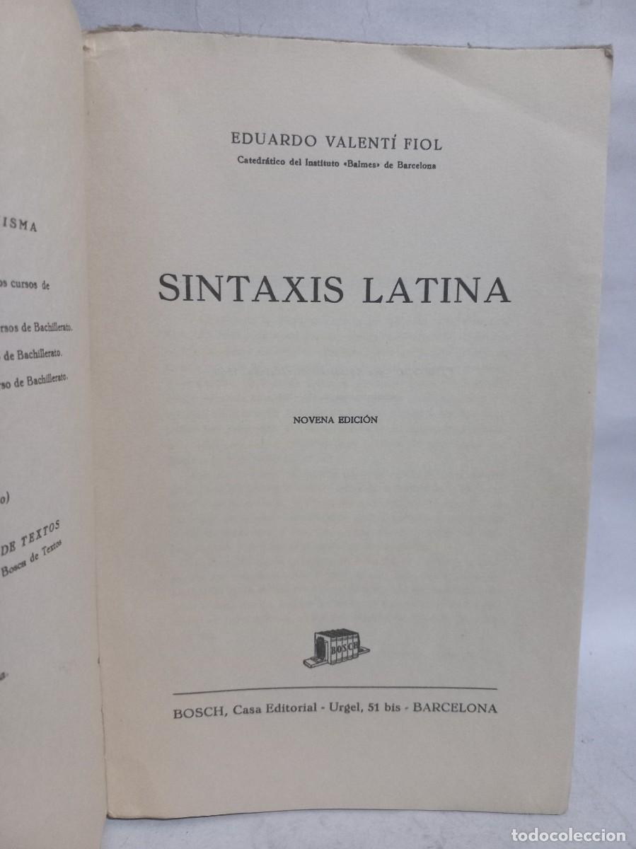 Libros de segunda mano: E. Valent&iacute; Fiol - Sintaxis Latina - 1960 - Foto 3