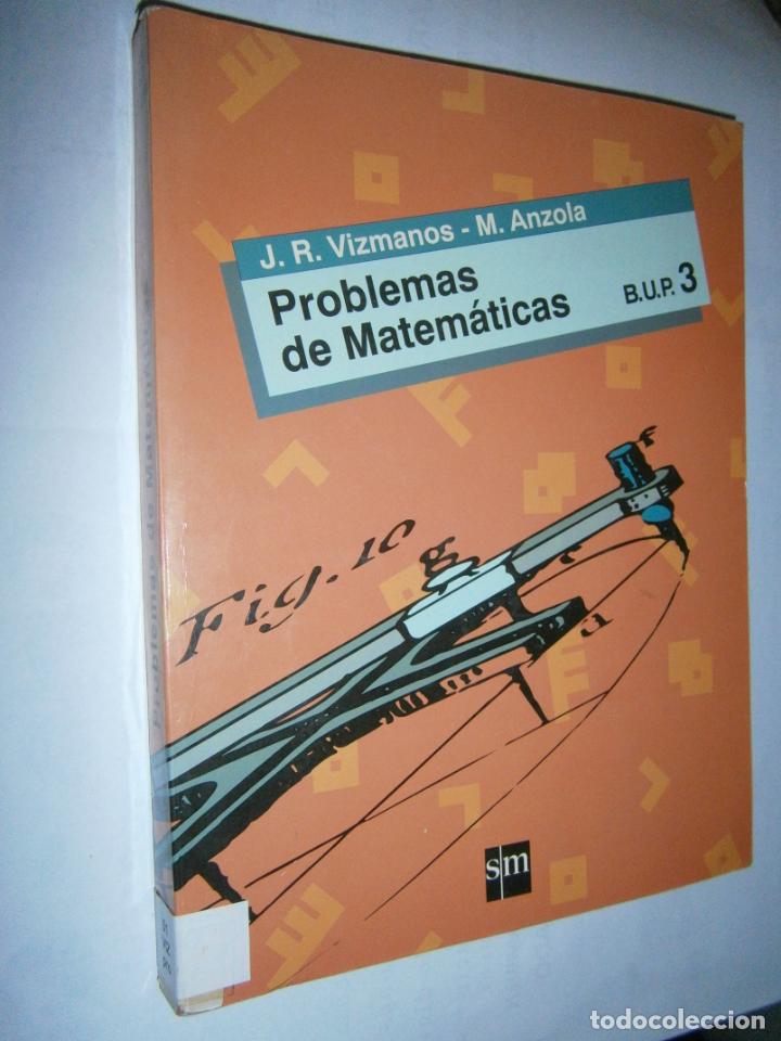 Libros de segunda mano: ANTIGUO LIBRO DE TEXTO - PROBLEMAS DE MATEMATICAS 3&ordm; BUP - SM - CG9 - Foto 1