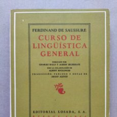 Libros de segunda mano: CURSO DE LINGÜÍSTICA GENERAL. FERDINAND DE SAUSSURE. AMADO ALONSO. EDITORIAL LOSADA, 1977. LIBRO