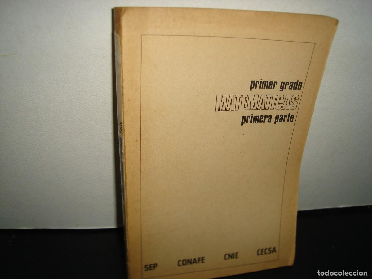 Libros de segunda mano: 28- PRIMER GRADO. MATEM&Aacute;TICAS PRIMERA PARTE - SEP - 80S - Foto 1