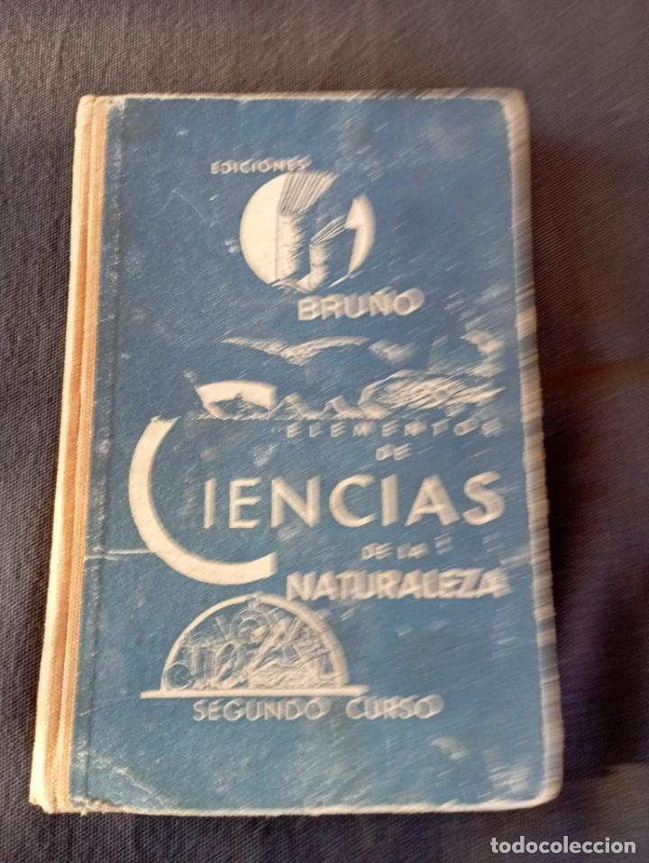 Libros de segunda mano: LIBRO DE ESCUELA. ELEMENTOS DE CIENCIAS DE LA NATURALEZA, EDICIONES BRU&Ntilde;O. - Foto 1