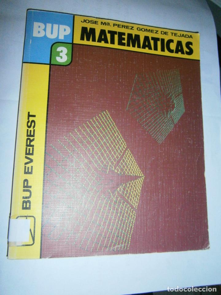 Libros de segunda mano: ANTIGUO LIBRO DE TEXTO - MATEMATICAS 3&ordm; BUP EVEREST - CG10 - Foto 1