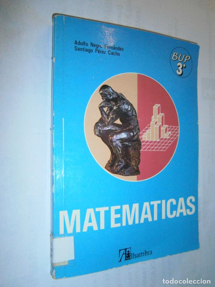 Libros de segunda mano: ANTIGUO LIBRO DE TEXTO - MATEMATICAS 3&ordm; BUP - CG11 - Foto 1