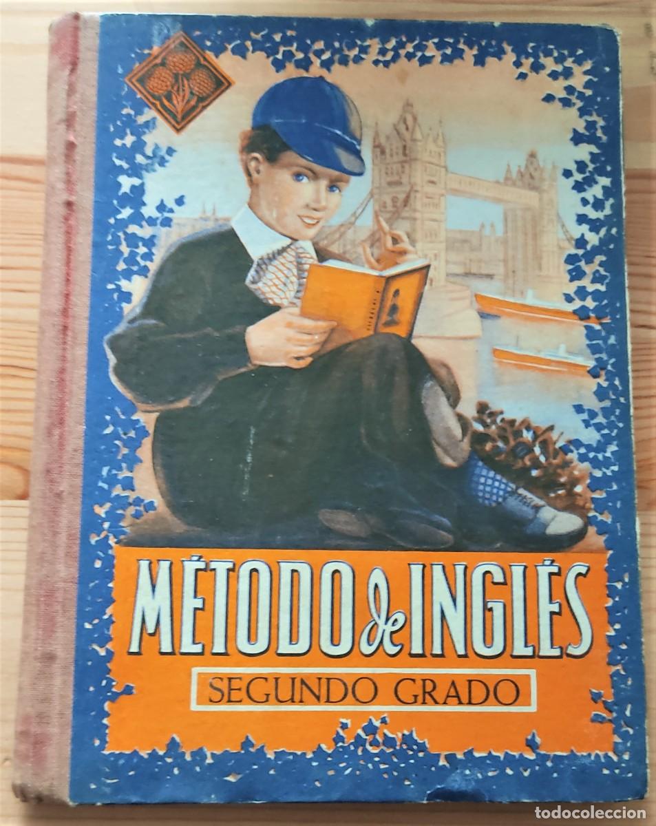 Libros de segunda mano: M&Eacute;TODO DE INGL&Eacute;S, SEGUNDO GRADO - EDELVIVES A&Ntilde;O 1944 - Foto 1