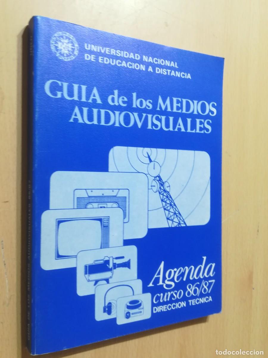 Libros de segunda mano: GUIA DE LOS MEDIOS AUDIOVISUALES / UNIVERSIDAD NACIONAL EDUCACION A DISTANCIA / AL13 /