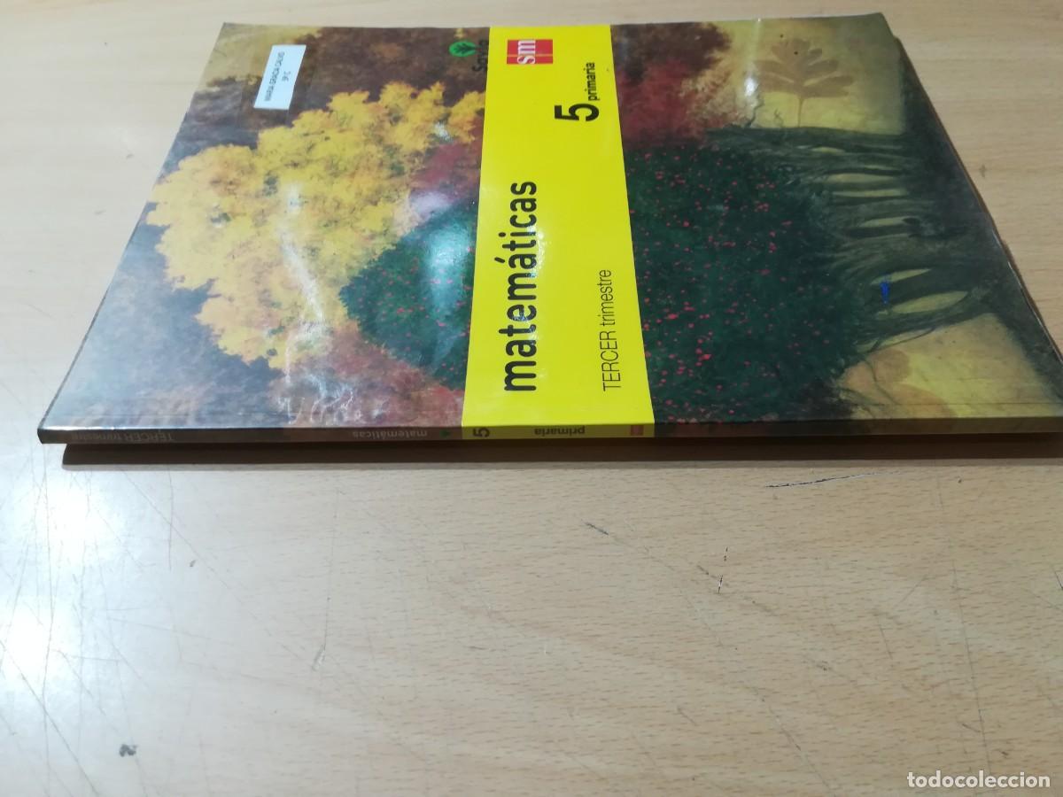 Libros de segunda mano: MATEMATICAS 5&ordm; PRIMARIA 3&ordm; TRIM / SM / AO-16 - Foto 2