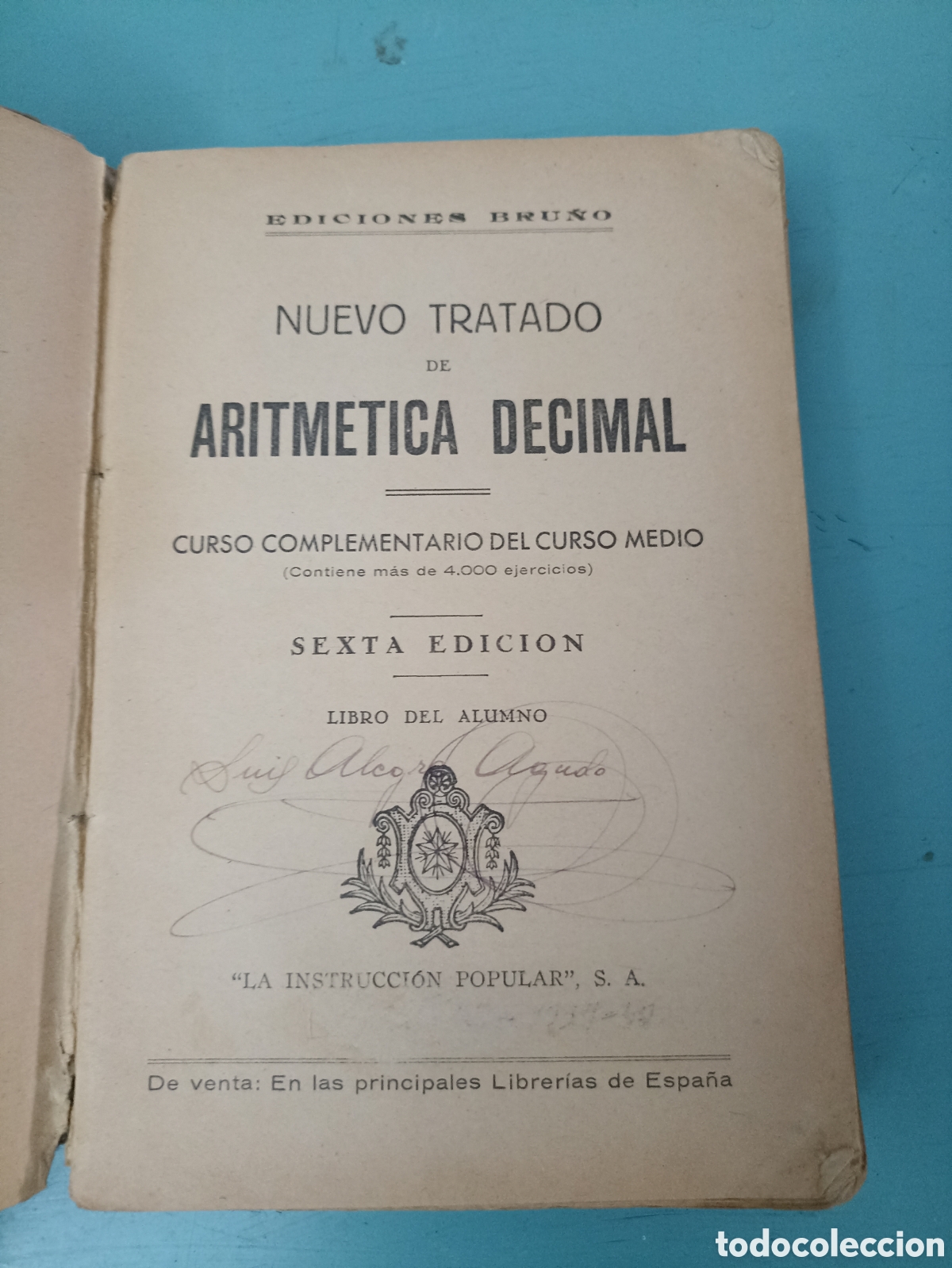 Libros de segunda mano: Nuevo tratado de Aritm&eacute;tica Decimal. Ediciones Bruno. Sexta edici&oacute;n. - Foto 1