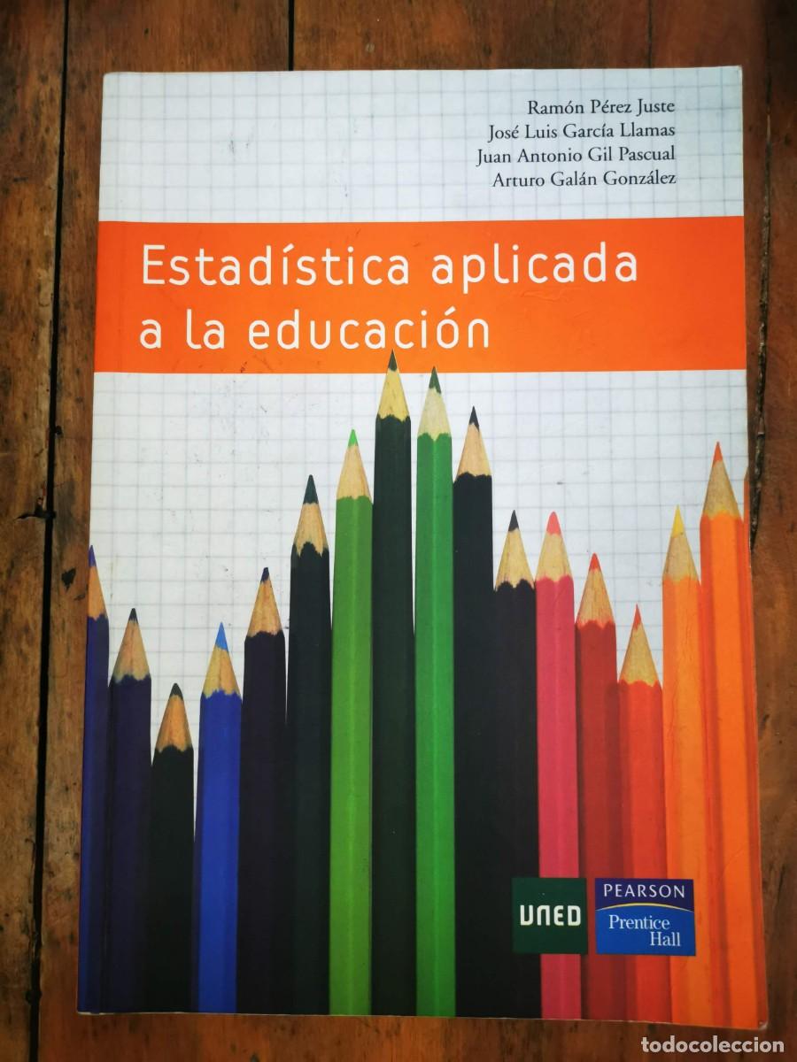 Libros de segunda mano: ESTAD&Iacute;STICA aplicada a la educaci&oacute;n - Foto 1