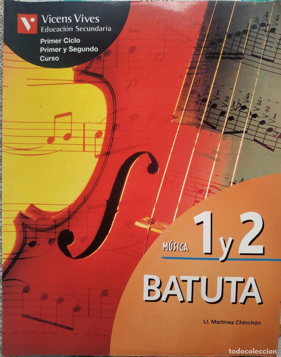 Gebrauchte B&uuml;cher: LIBRO DE MUSICA 1 Y 2 BATUTA EDITORIAL VICENS VIVES