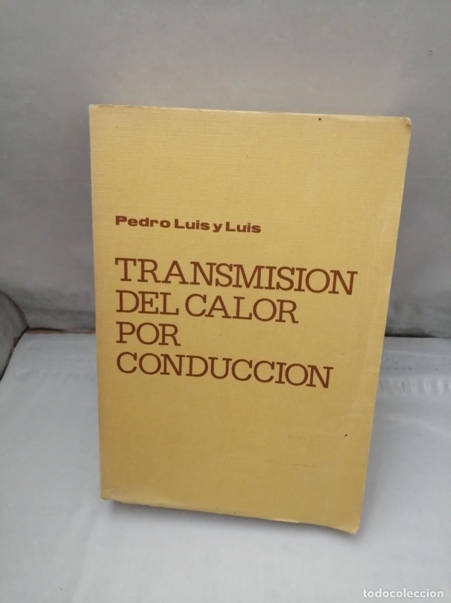 Libros de segunda mano: Transmisi&oacute;n del calor por conducci&oacute;n - Foto 1