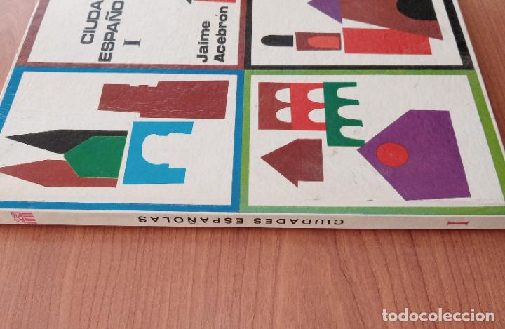 Libros de segunda mano: CIUDADES ESPA&Ntilde;OLAS I. JAIME ACEBR&Oacute;N, ANAYA, 1967 - Foto 3