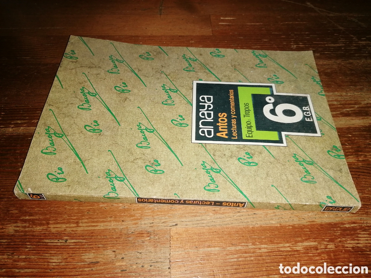 Libros de segunda mano: Anaya Antos. Lectura y comentarios. 6&ordm; E.G.B. - 1983 - Foto 2
