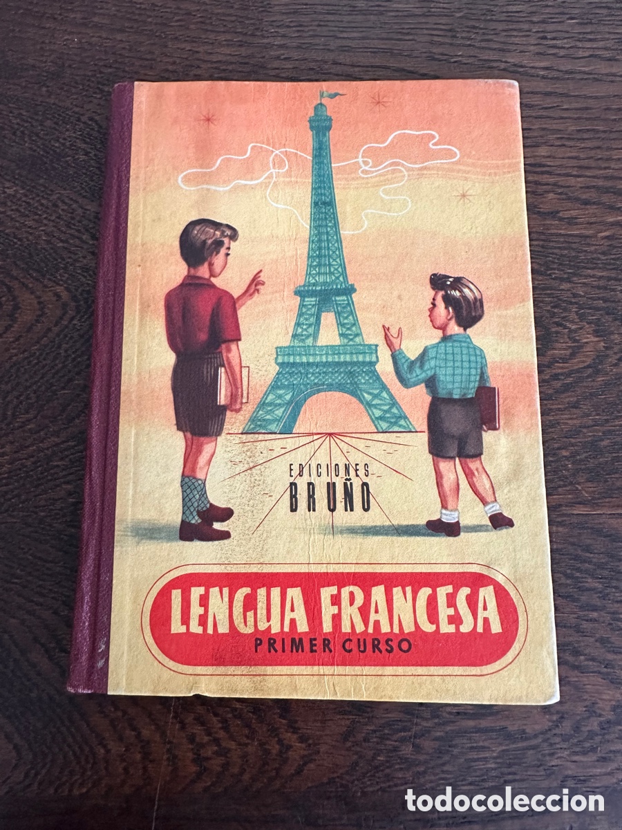 Libros de segunda mano: LENGUA FRANCESA PRIMER CURSO 1952 EDICIONES BRU&Ntilde;O - Foto 1