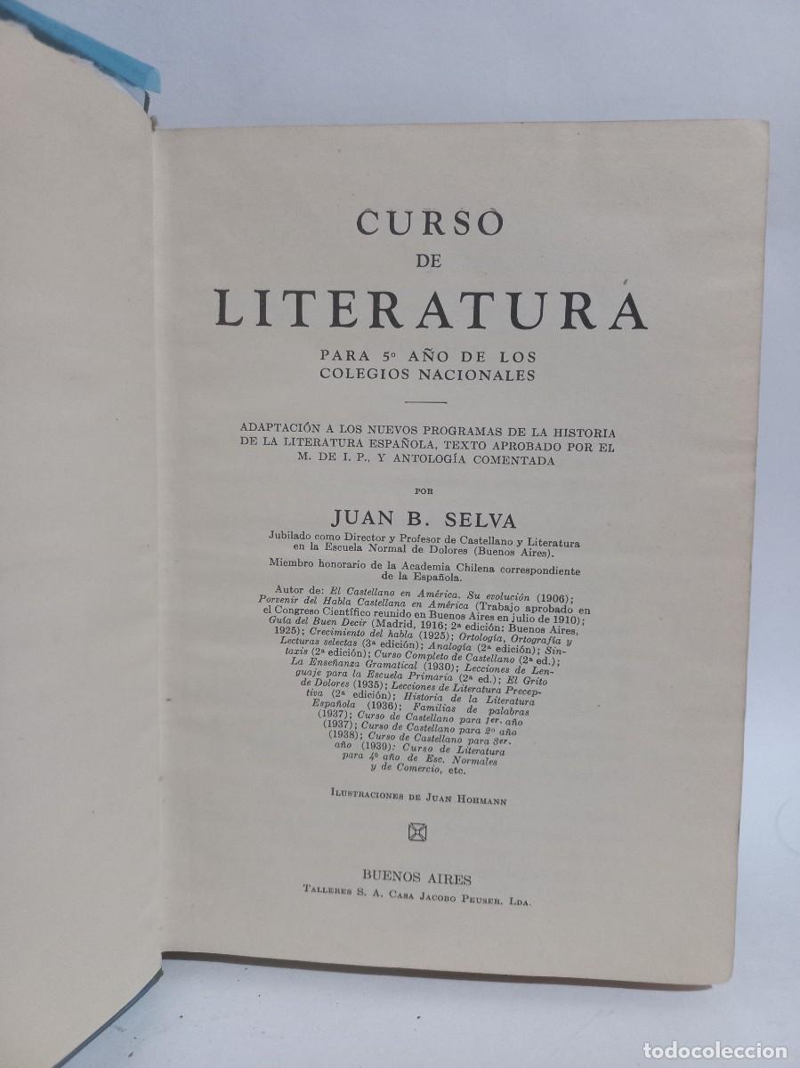 Libros de segunda mano: Juan B. Selva - Curso de Literatura - 1940 - Foto 2