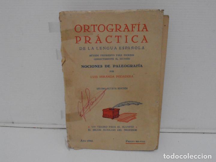 Libros de segunda mano: LIBRO ORTOGRAFIA PRACTICA DE LA LENGUA ESPA&Ntilde;OLA, 1944 - Foto 1