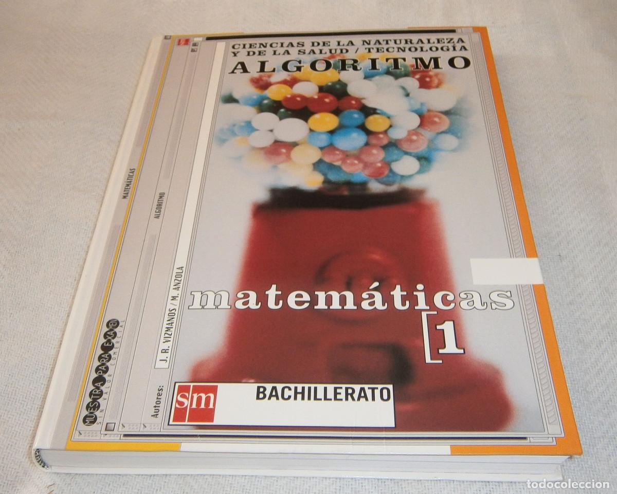 Libros de segunda mano: Matematicas 1 Algoritmo Bachillerato SM - Foto 1