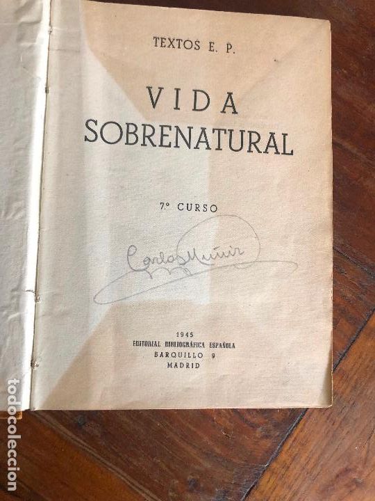 Libros de segunda mano: libro escolar, vida sobrenatural, septimo curso , 1945 Textos E. P. - Foto 4