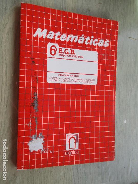 Libros de segunda mano: MATEM&Aacute;TICAS, 6&ordm;. EGB-EQUIPO GRANADA MATS-ALGAIDA-1985 - Foto 1