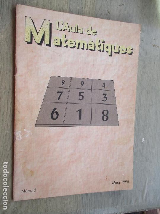 Libros de segunda mano: L&acute;AULA DE MATEMATIQUES, N&ordm;., 3- MAIG 1995 - Foto 1