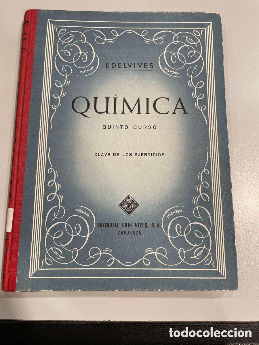 Libros de segunda mano: Qu&iacute;mica 5&ordm; curso. Clave de los ejercicios. Edelvives 1962 - Foto 1