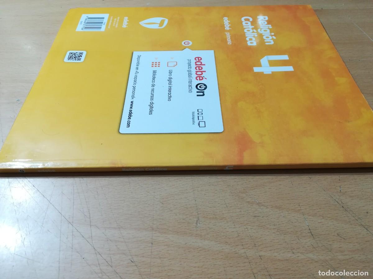 Libros de segunda mano: RELIGION CATOLICA 4&ordm;PRIMARIA / / AO-63 / EDEBE - Foto 2