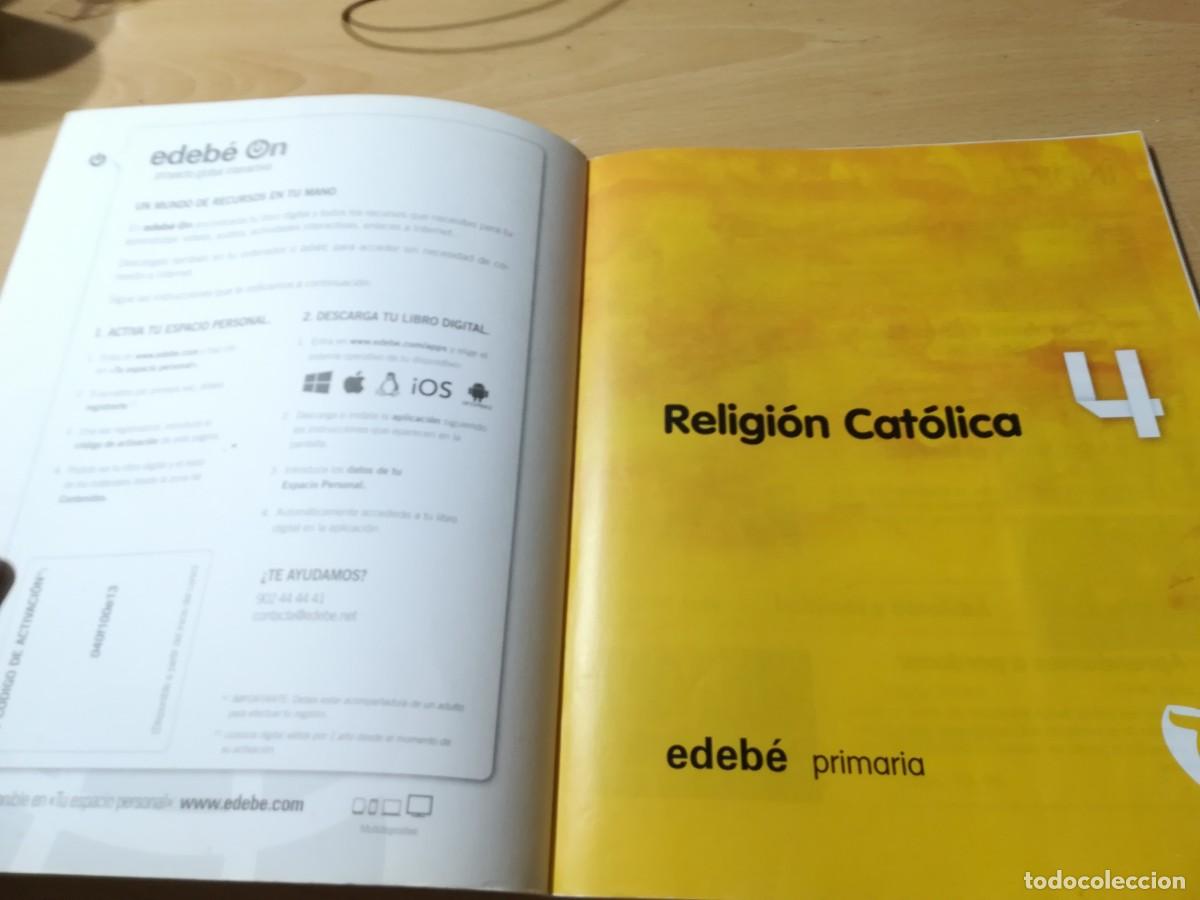 Libros de segunda mano: RELIGION CATOLICA 4&ordm;PRIMARIA / / AO-63 / EDEBE - Foto 4