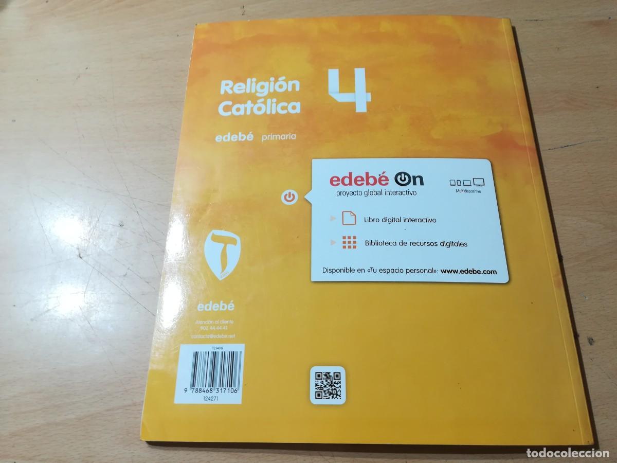 Libros de segunda mano: RELIGION CATOLICA 4&ordm;PRIMARIA / / AO-63 / EDEBE - Foto 14