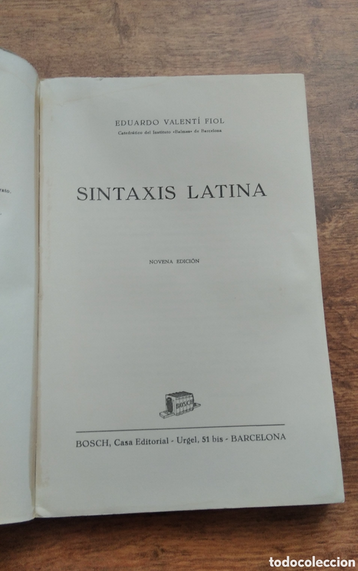 Libros de segunda mano: SINTAXIS LATINA -E. VALENT&Iacute; FIOL 1960 - Foto 4
