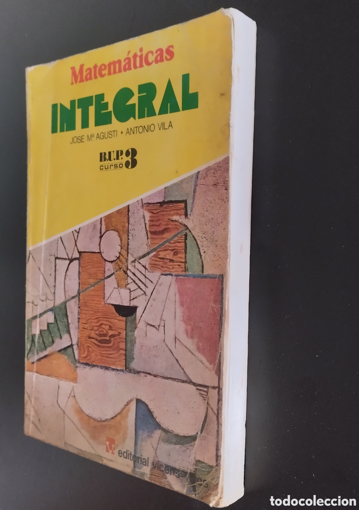 Libros de segunda mano: MATEM&Aacute;TICAS INTEGRAL BUP CURSO 3, 1978 EDITORIAL VICENS VIVES - Foto 3