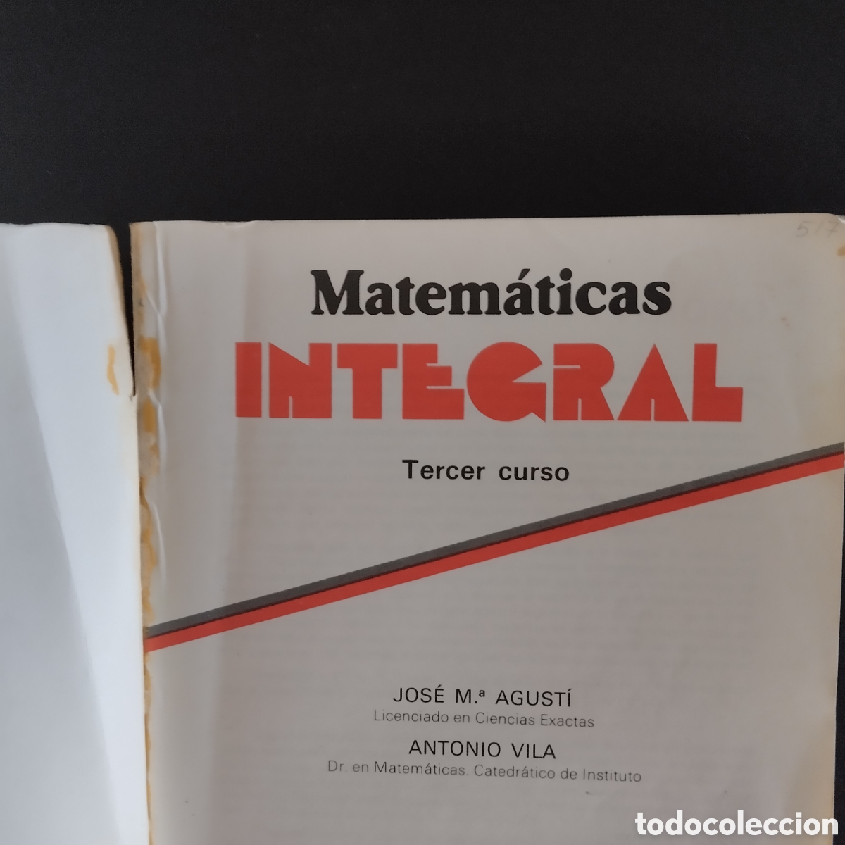 Libros de segunda mano: MATEM&Aacute;TICAS INTEGRAL BUP CURSO 3, 1978 EDITORIAL VICENS VIVES - Foto 5