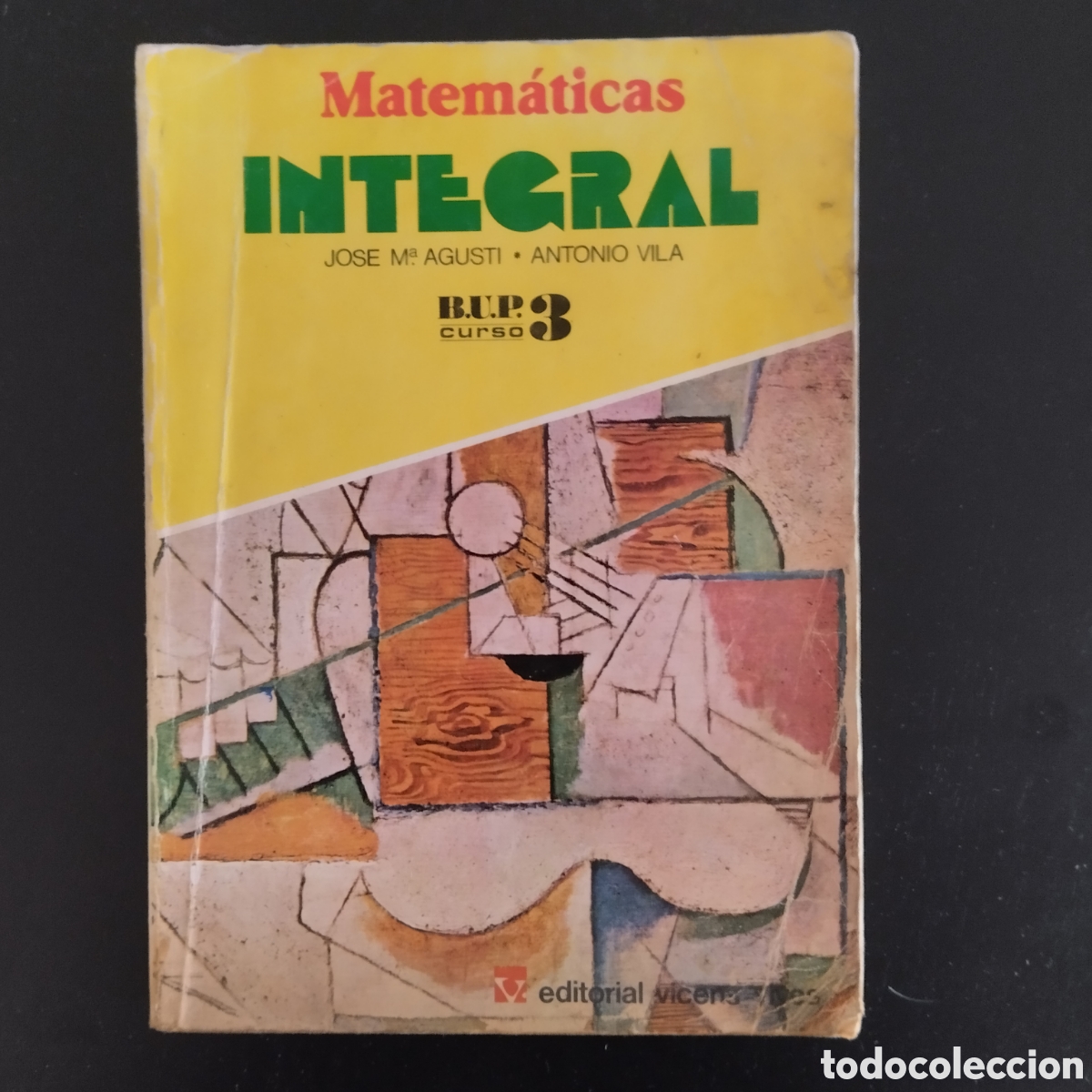 Libros de segunda mano: MATEM&Aacute;TICAS INTEGRAL BUP CURSO 3, 1978 EDITORIAL VICENS VIVES - Foto 1