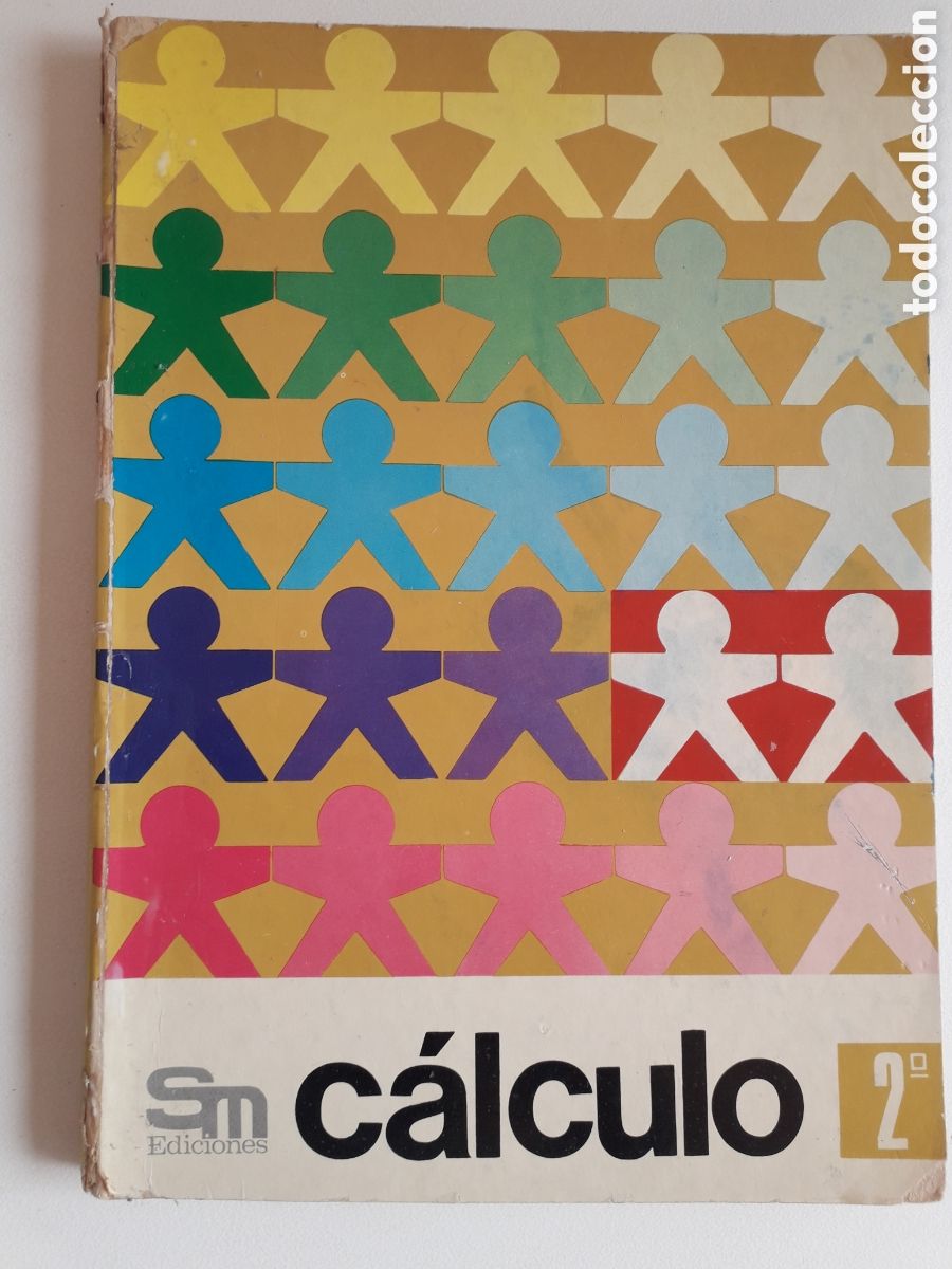 Libros de segunda mano: CALCULO 2&ordm; EGB. ED. SM. 1976 - Foto 1
