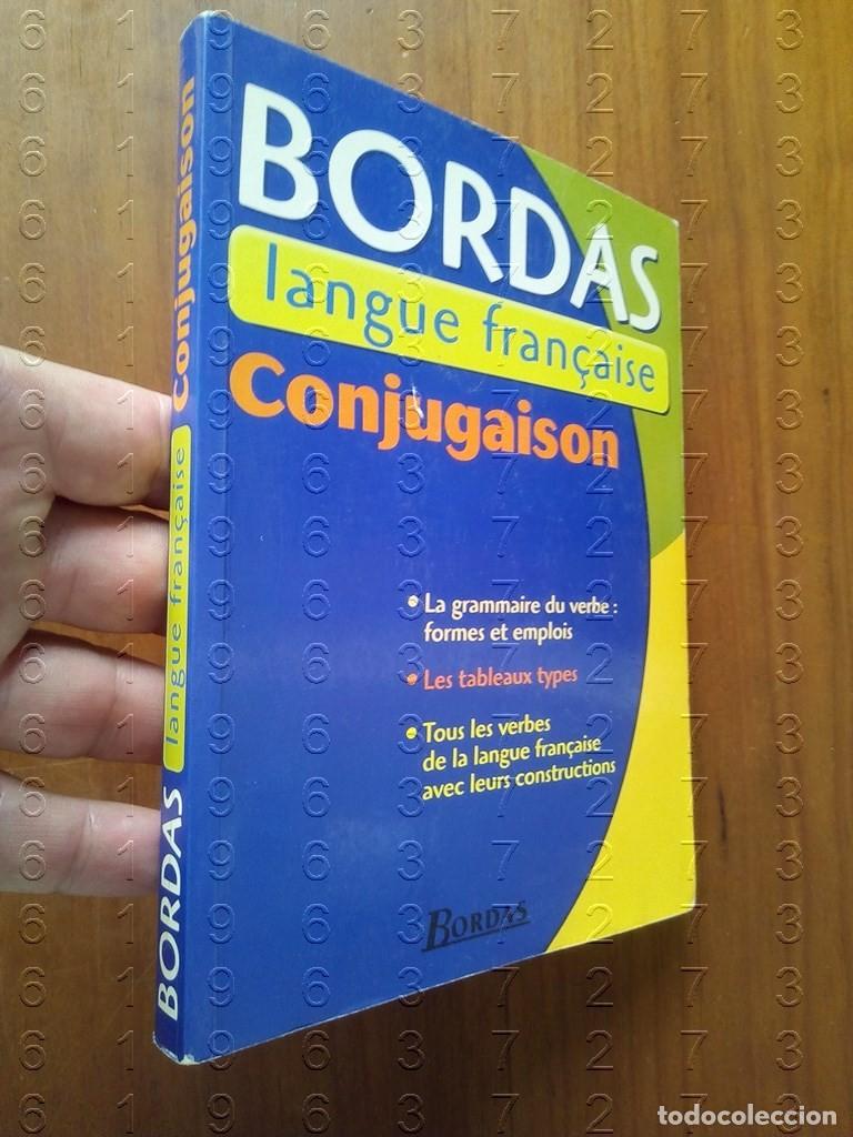 Libros de segunda mano: BORDAS LANGUE FRAN&Ccedil;AISE CONJUGAISON 2003 LIBRO IDIOMAS U43 - Foto 3