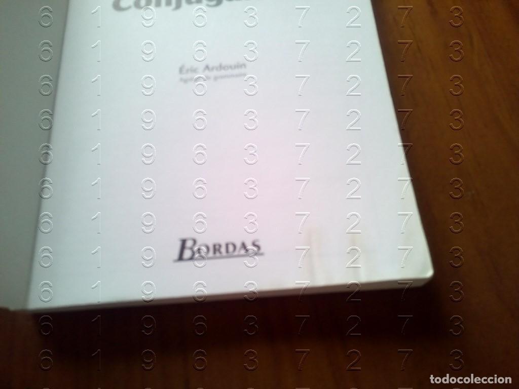 Libros de segunda mano: BORDAS LANGUE FRAN&Ccedil;AISE CONJUGAISON 2003 LIBRO IDIOMAS U43 - Foto 4