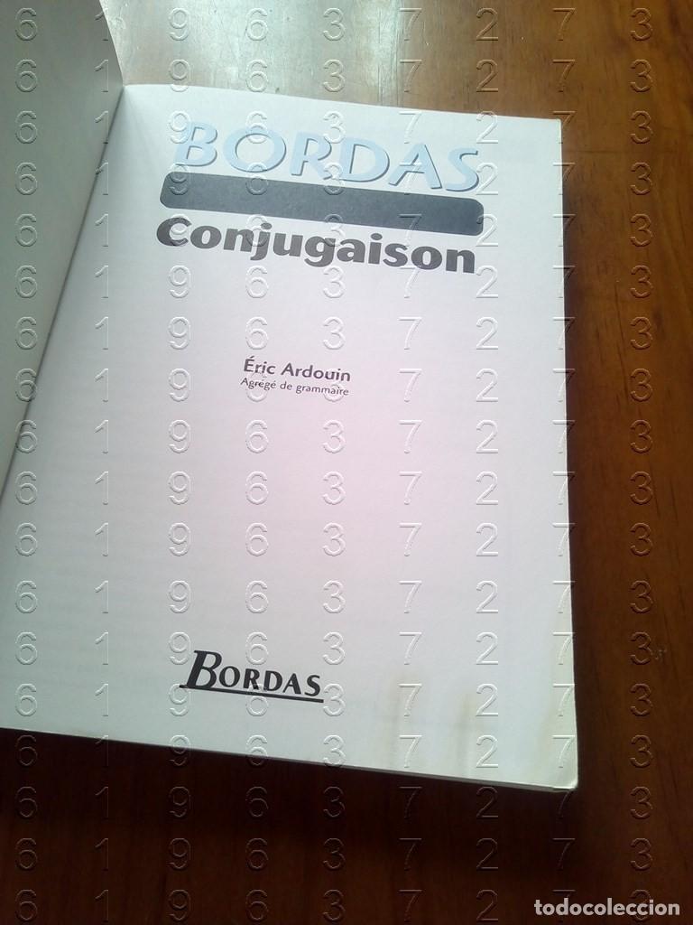 Libros de segunda mano: BORDAS LANGUE FRAN&Ccedil;AISE CONJUGAISON 2003 LIBRO IDIOMAS U43 - Foto 5
