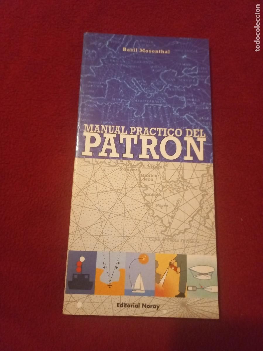 Libros de segunda mano: MANUAL PRACTICO DEL PATRON - B. MOSENTHAL - ED. NORAY - RUSTICA - Foto 1