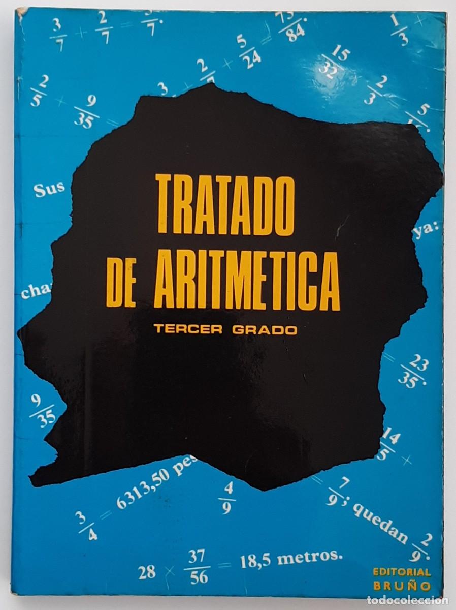 Libros de segunda mano: TRATADO DE ARITM&Eacute;TICA. TERCER GRADO. 2 TOMOS - Foto 1