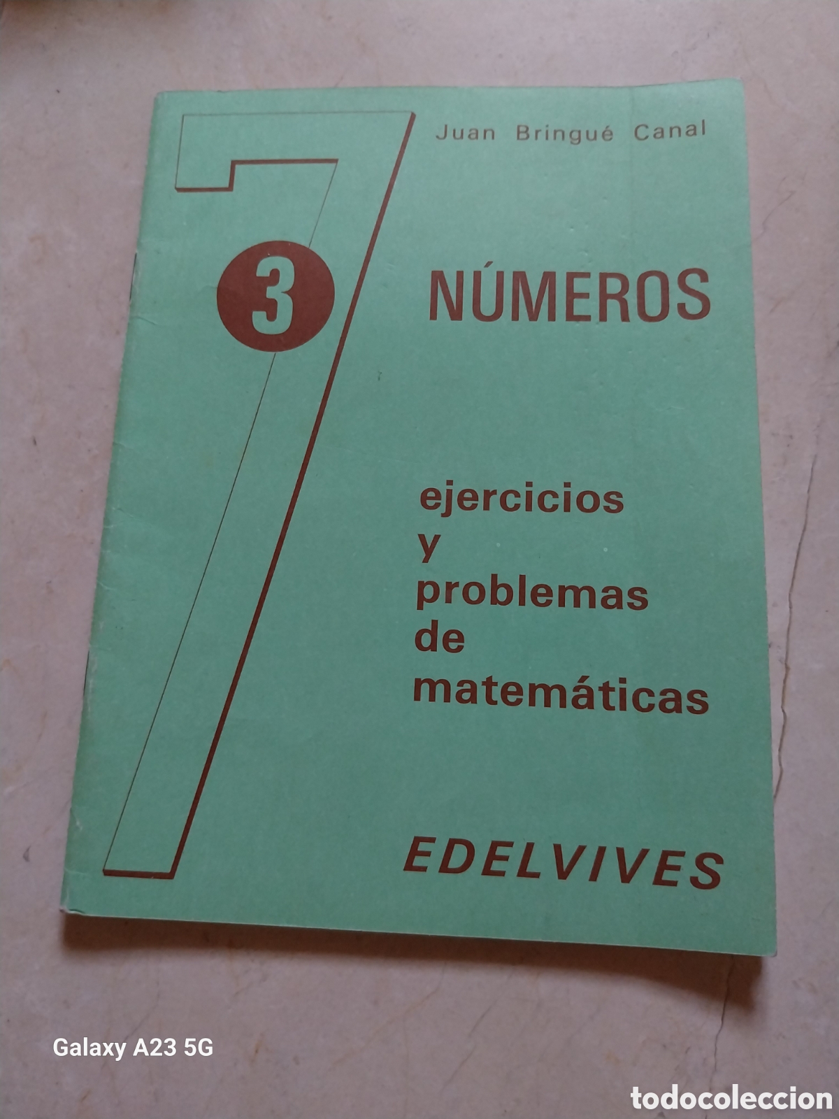 Libros de segunda mano: N&Uacute;MEROS 7 . 3 . JUAN BRINGUE CANAL . EDELVIVES - Foto 1