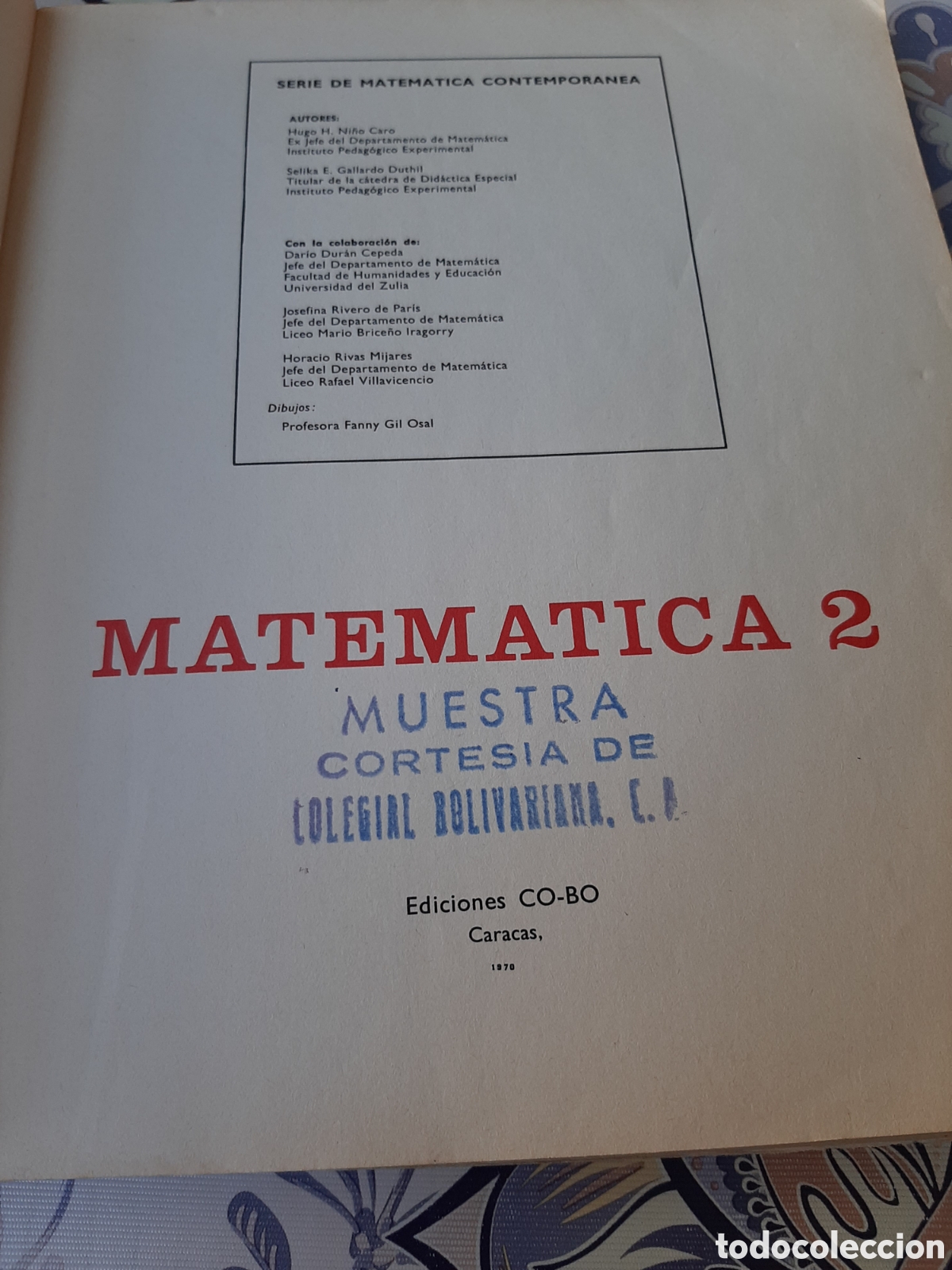 Libros de segunda mano: MATEM&Aacute;TICA 2 EDICIONES CO BO 1970 - Foto 4