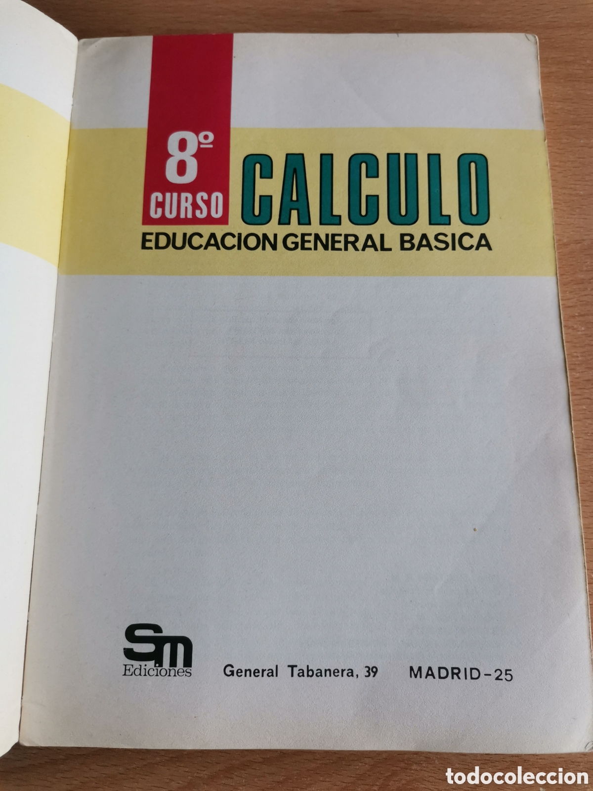 Libros de segunda mano: Libro matem&aacute;ticas C&aacute;lculo 8. EGB. SM. - Foto 5