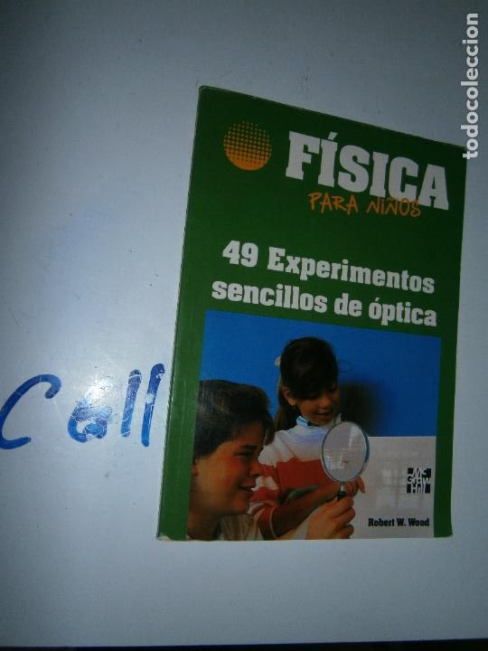 Libros de segunda mano: FISICA - 49 EXPERIMENTOS SENCILLOS DE OPTICA - CG11 - Foto 1
