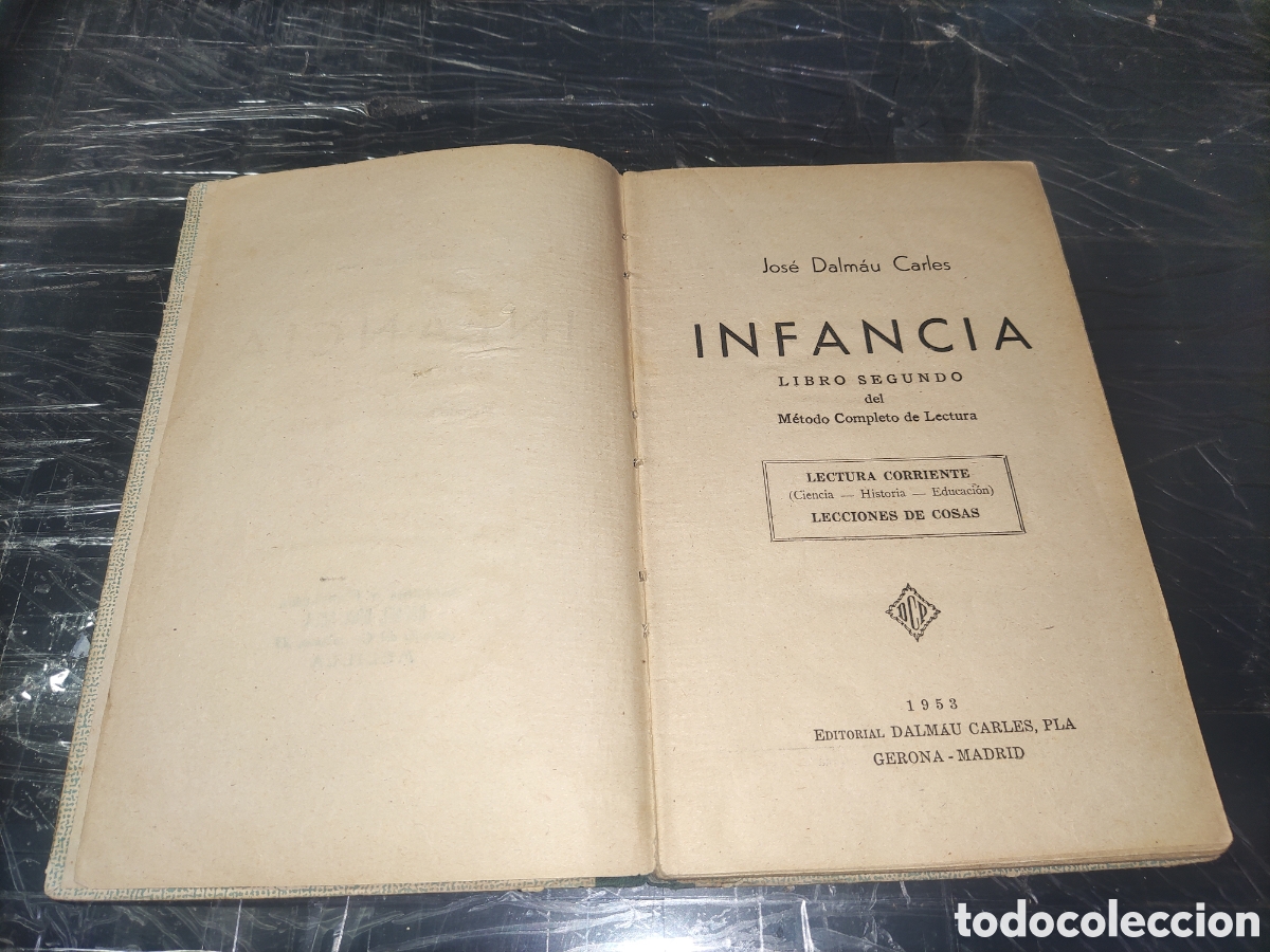 Libros de segunda mano: INFANCIA...... De Jos&eacute; Dalmau Carles. - Foto 2