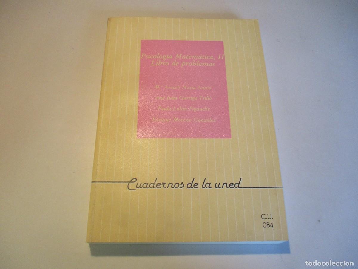 Libros de segunda mano: VV.AA. Psicolog&iacute;a matem&aacute;tica, II libro de problemas ( UNED) W23085 - Foto 1
