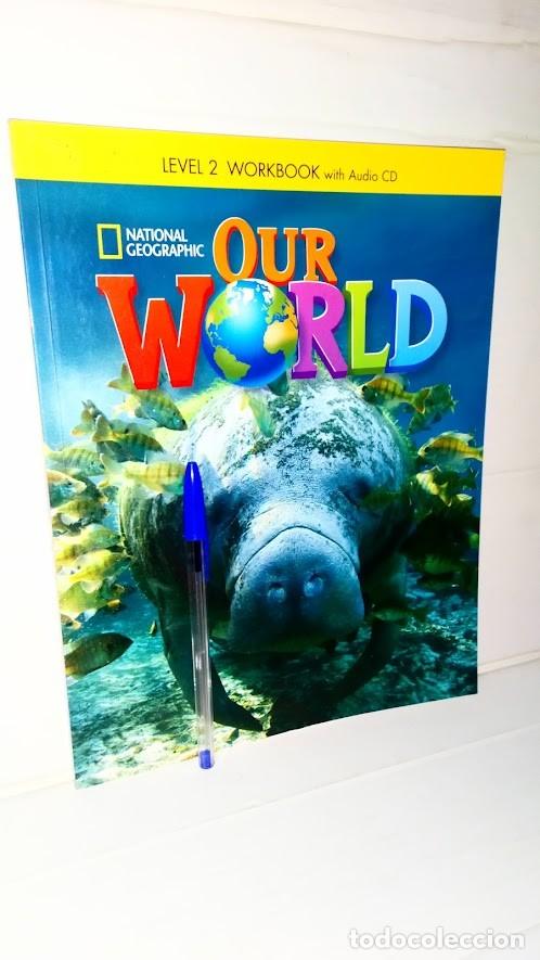 Libros de segunda mano: National Geographic Our World - Level 2 Workbook with Audio CD - 2014 - Foto 2