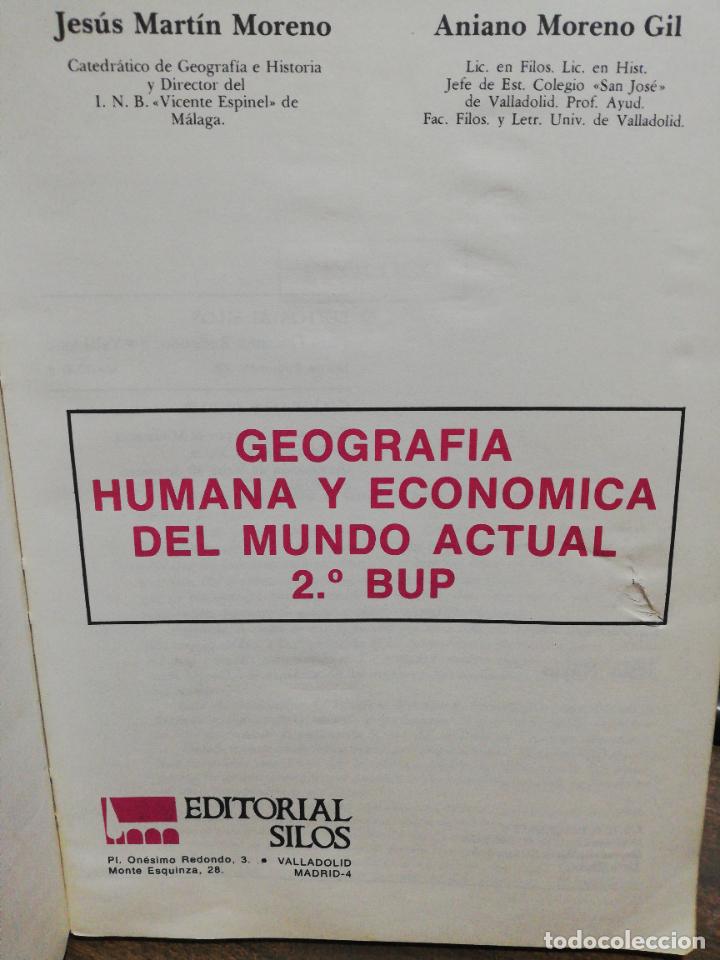 Libros de segunda mano: GEOGRAFIA 2&ordm; BUP. EDITORIAL SILOS. 1976. PAGS : 228. - Foto 2