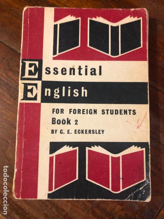 Libros de segunda mano: ESSENTIAL ENGLISH FOR FOREIGN STUDENTS / C. E. ECKERSLEY BOOK 2 / 1962 - Foto 1
