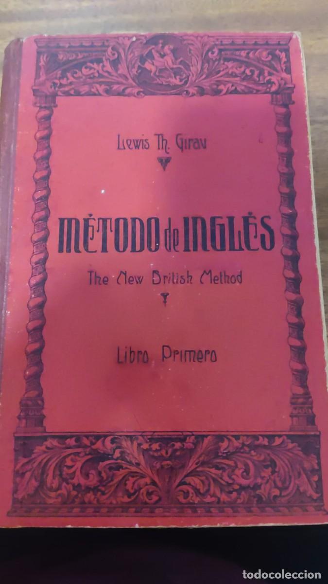Libros de segunda mano: Metodo de ingles . Lewis Girau. 1939 - Foto 1