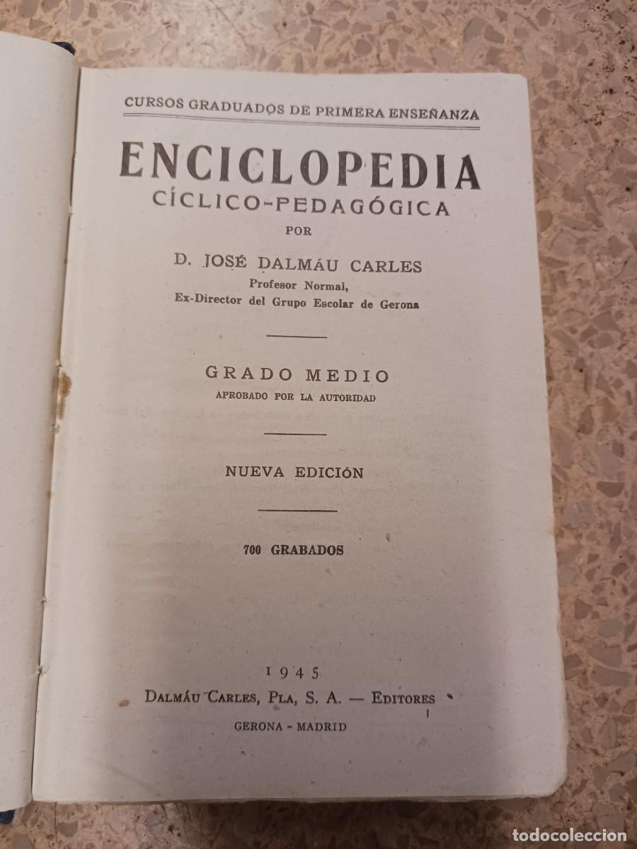 Libros de segunda mano: Enciclopedia grado medio Dalmau 1945 - Foto 2
