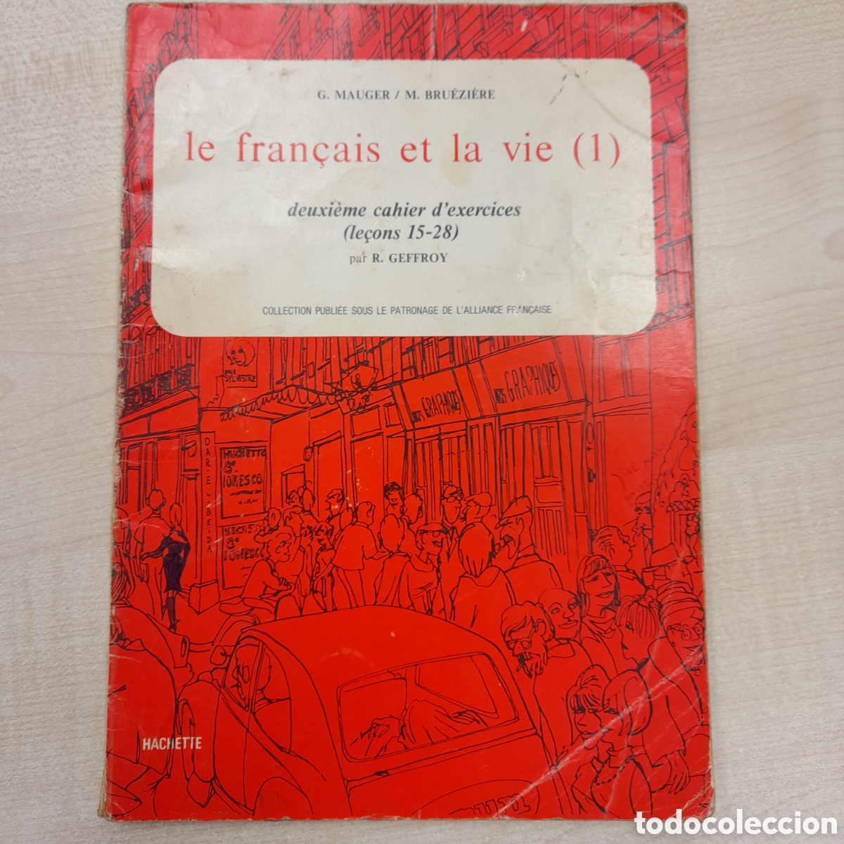 Libros de segunda mano: Le francais et la vie 1. Cahier - Foto 1